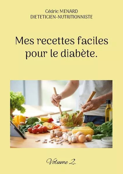 Cover: Mes recettes faciles pour le diabète.