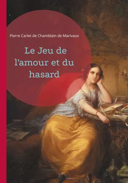 Le Jeu de l'amour et du hasard