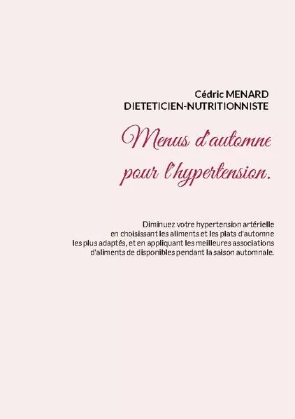 Cover: Menus d'automne pour l'hypertension.
