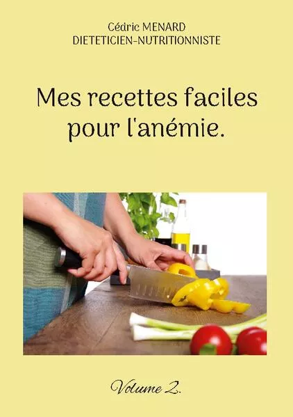 Cover: Mes recettes faciles pour l'anémie.