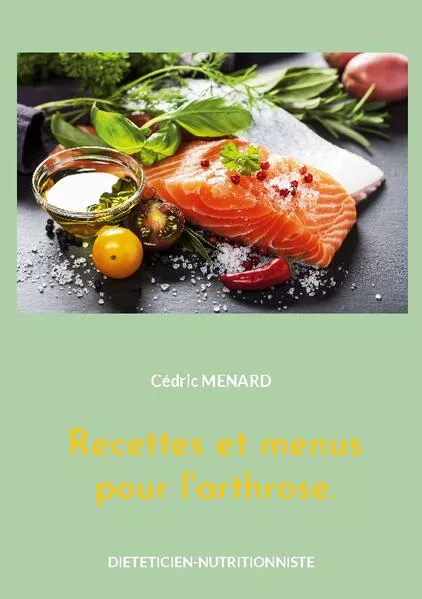 Cover: Recettes et menus pour l'arthrose.