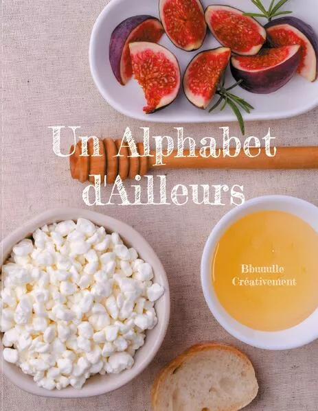 Un Alphabet d'Ailleurs