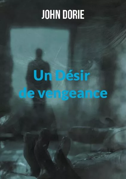 Un Désir de vengeance