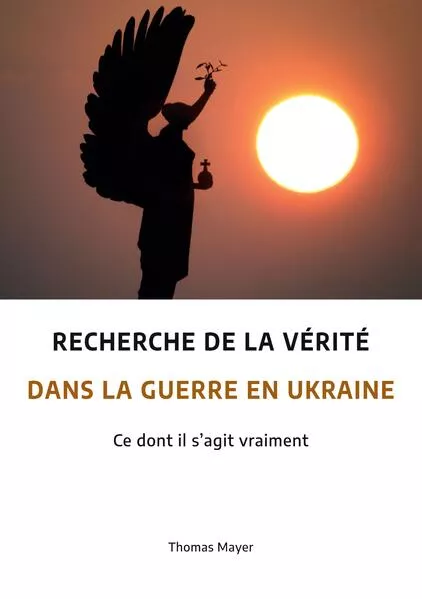 Recherche de la vérité dans la guerre en Ukraine