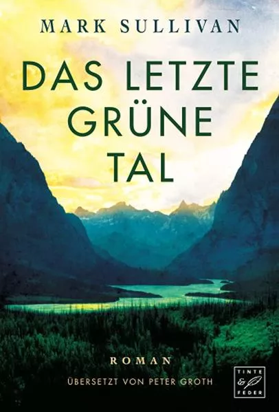 Das letzte grüne Tal