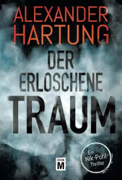 Cover: Der erloschene Traum