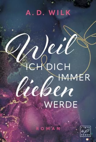 Cover: Weil ich dich immer lieben werde