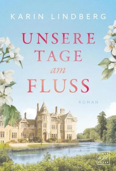 Unsere Tage am Fluss