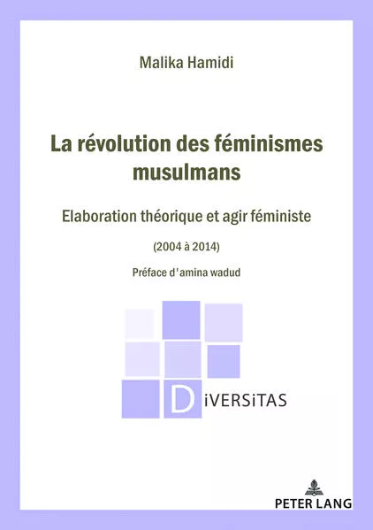 La Révolution des féminismes musulmans