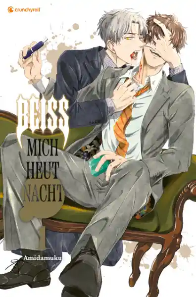 Beiß mich heut Nacht – Band 1