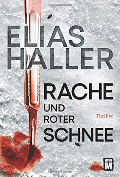 Rache und roter Schnee