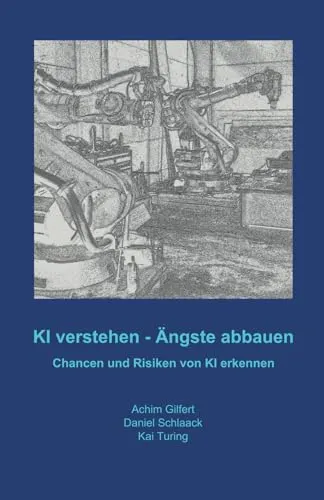 KI verstehen - Ängste abbauen