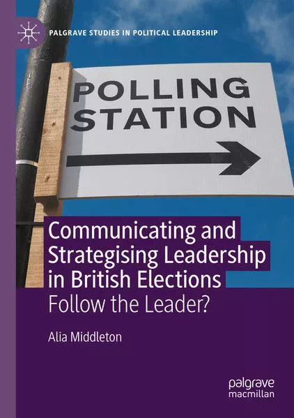 Cover: Communicating and Strategising Leadership in British Elections