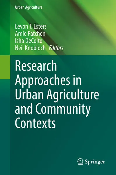 Cover: Research Approaches in Urban Agriculture and Community Contexts