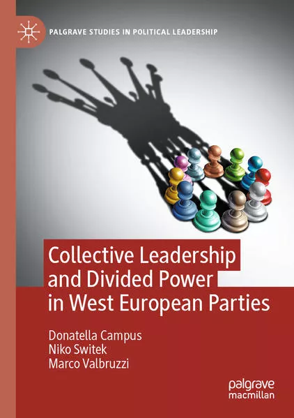 Cover: Collective Leadership and Divided Power in West European Parties