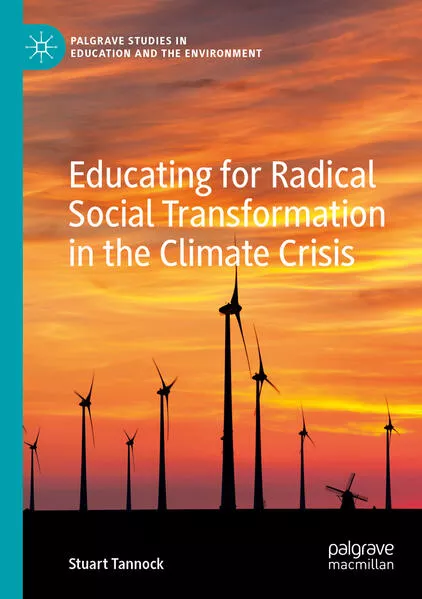 Cover: Educating for Radical Social Transformation in the Climate Crisis