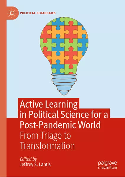 Active Learning in Political Science for a Post-Pandemic World