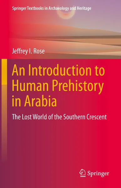 Cover: An Introduction to Human Prehistory in Arabia