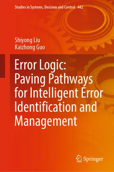 Cover: Error Logic: Paving Pathways for Intelligent Error Identification and Management