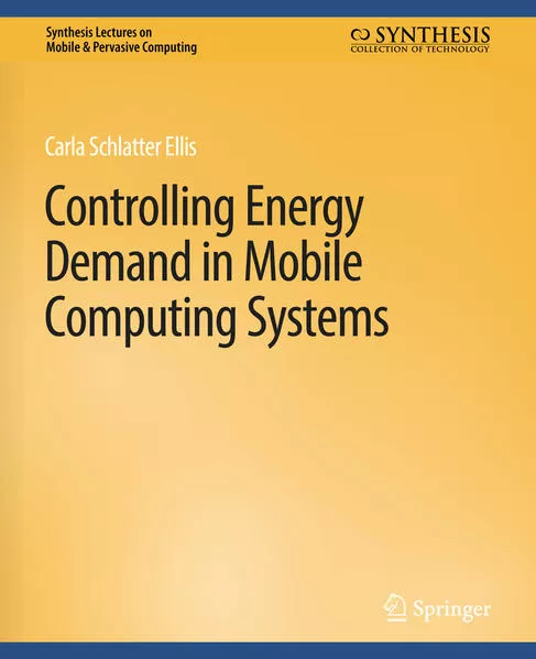 Cover: Controlling Energy Demand in Mobile Computing Systems