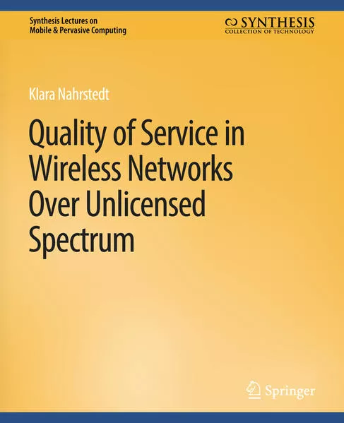 Cover: Quality of Service in Wireless Networks Over Unlicensed Spectrum