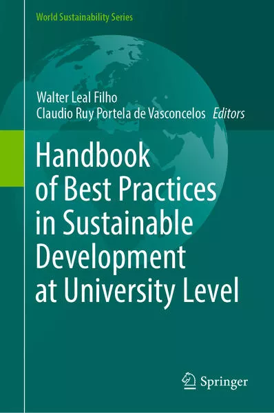 Handbook of Best Practices in Sustainable Development at University Level