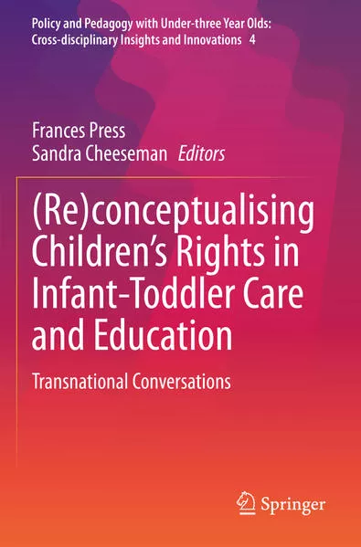 Cover: (Re)conceptualising Children’s Rights in Infant-Toddler Care and Education