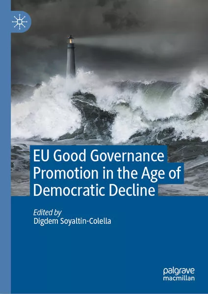 Cover: EU Good Governance Promotion in the Age of Democratic Decline