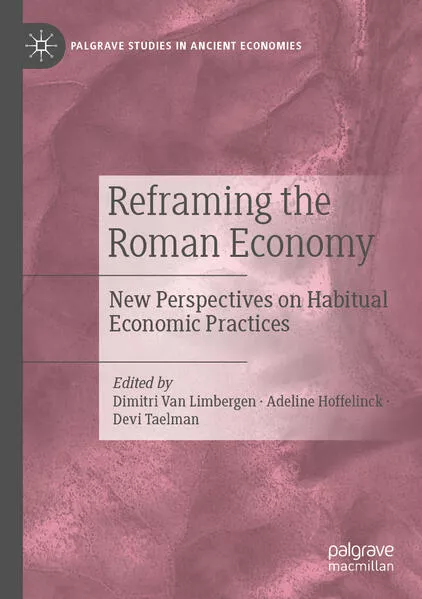 Reframing the Roman Economy