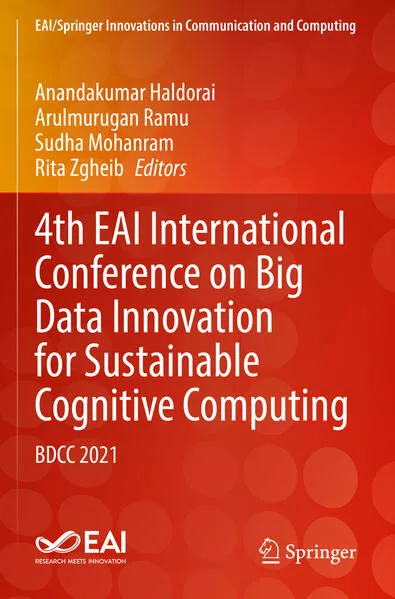4th EAI International Conference on Big Data Innovation for Sustainable Cognitive Computing
