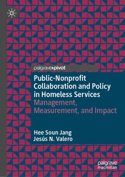 Cover: Public-Nonprofit Collaboration and Policy in Homeless Services