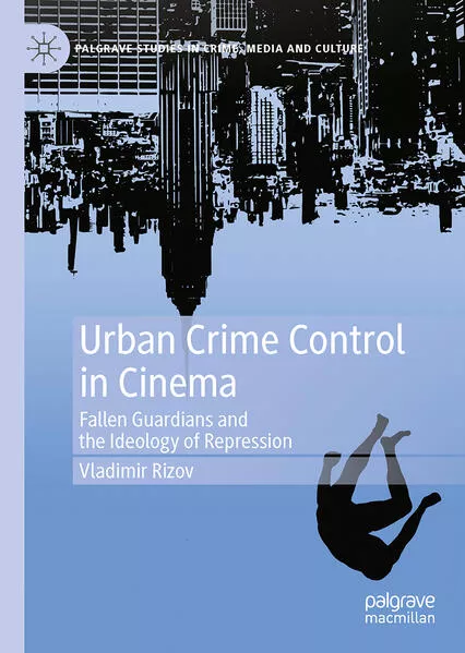 Urban Crime Control in Cinema
