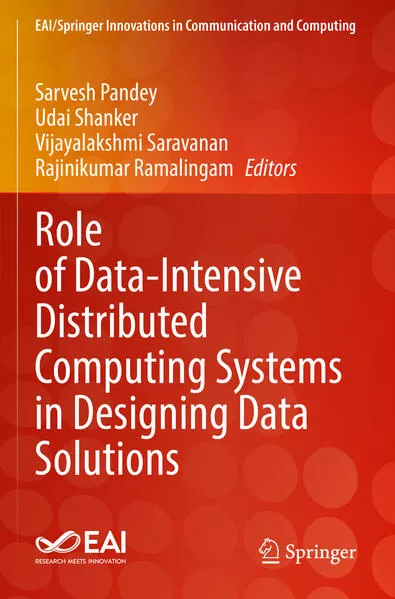 Role of Data-Intensive Distributed Computing Systems in Designing Data Solutions
