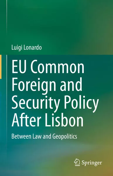Cover: EU Common Foreign and Security Policy After Lisbon