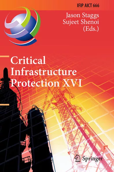 Critical Infrastructure Protection XVI