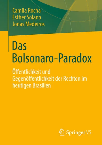 Cover: Das Bolsonaro-Paradox