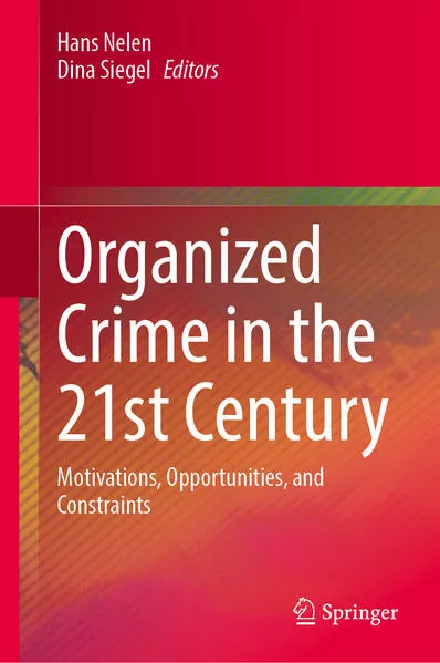 Organized Crime in the 21st Century