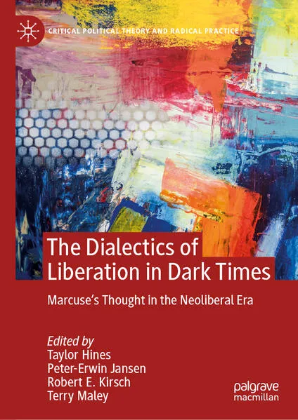 Cover: The Dialectics of Liberation in Dark Times