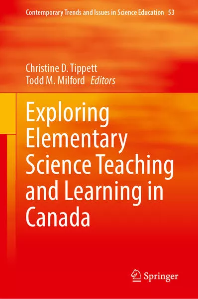 Exploring Elementary Science Teaching and Learning in Canada