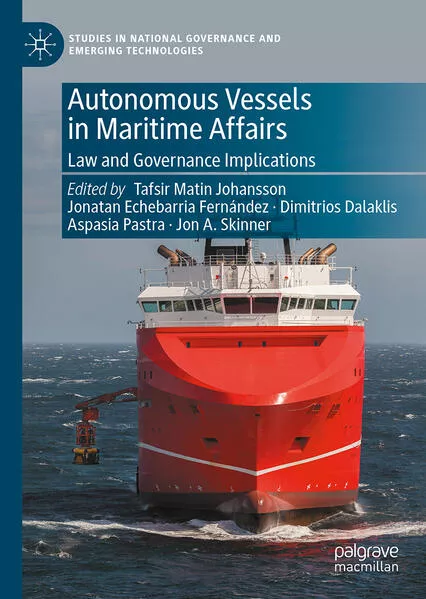 Autonomous Vessels in Maritime Affairs