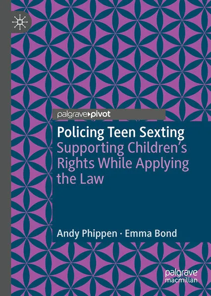 Policing Teen Sexting