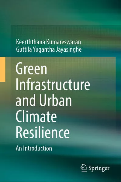 Cover: Green Infrastructure and Urban Climate Resilience