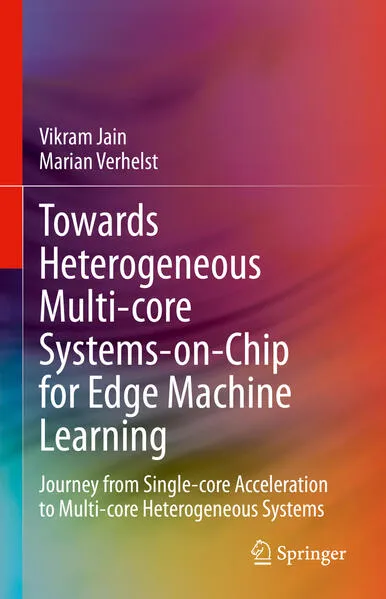 Cover: Towards Heterogeneous Multi-core Systems-on-Chip for Edge Machine Learning