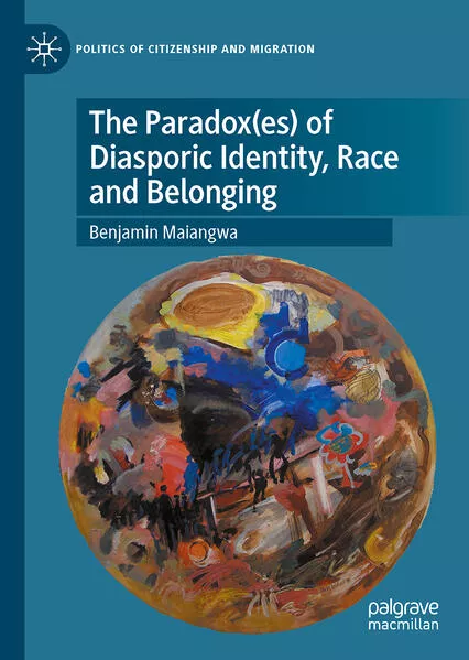 The Paradox(es) of Diasporic Identity, Race and Belonging