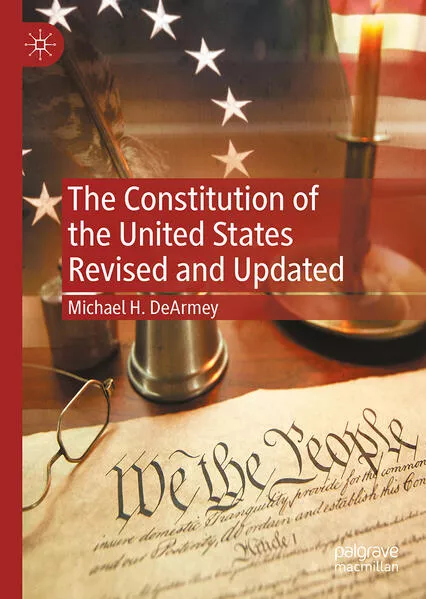 The Constitution of the United States Revised and Updated