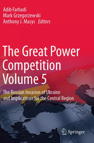 The Great Power Competition Volume 5