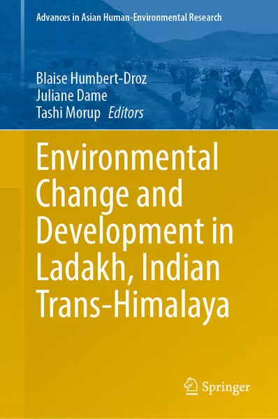 Environmental Change and Development in Ladakh, Indian Trans-Himalaya
