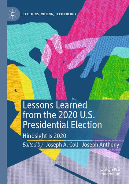 Cover: Lessons Learned from the 2020 U.S. Presidential Election