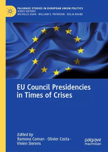 EU Council Presidencies in Times of Crises