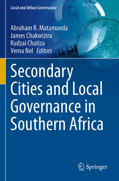 Secondary Cities and Local Governance in Southern Africa